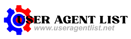 USER AGENT LIST